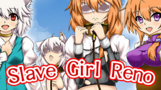 【RPG】Slave Girl Reno