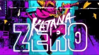 【ACT】Katana ZERO 武士零 143m