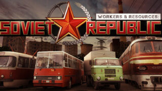 【PC/汉化/策略】工人和资源:苏维埃共和国/Workers & Resources: Soviet Republic  【度盘】