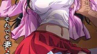 【里番/1080P/60FPS】 22  それでも妻を愛してる【1.65G+1.83G+1.75G/度盘/秒传】