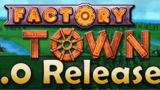 【游戏】《工业小镇 Factory Town》中文版度盘云迅雷下载v1.12