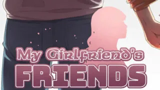 【SLG/PC/安卓】我女朋友的朋友 My Girlfriend’s Friends V1.5B 汉化版【度盘/3.8G】