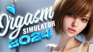 【SLG】性高潮模拟器：Orgasm Simulator 2024 官方中文步兵版【度盘/6.5G】