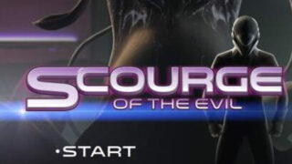 【FLASH】恶魔的受难：SCOURGE OF THE EVIL【度盘】