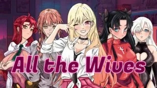 【SLG/PC/安卓】玛奇玛远坂凛同人：所有的妻子 All the Wives V0.1.22 汉化版【度盘/580M】