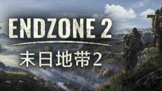 【单机/官中】末日地带2 Endzone 2 v0.8.9004.23998【度盘/夸克】