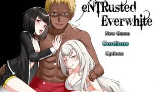 【RPG】 eNTRusted Everwhite Ver0.5.8 AI汉化步兵版 【度盘/1.70G】