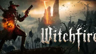 【游戏/汉化】《巫火女巫之火(Witchfire)》 v0.6.1 免安装【度盘/34.33G】