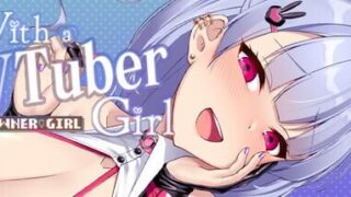 【SLG中文】v1.0.2s 官方中文版 与VTuber美少女 ith a VTuber Girl【度盘203M】