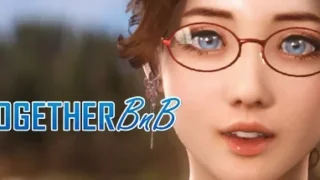 【3D】 与你在一起 TOGETHER BnB Ver20250906 【度盘/29.5G】
