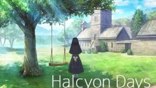 【SLG/AI汉化】 美好时光~与修女酱共度的温暖时光 Halcyon Days ~与修女酱共度的温暖时光 【PIKPAK/812M】