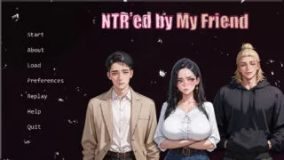 【SLG/PC/安卓】被我的朋友NTR了 NTR’ed By My Friend Ver0.12.1 官方中文版【度盘/3.17G】