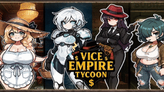 【SLG/全动态】Vice Empire Tycoon v1.7.5【1G/PIKPAK盘】