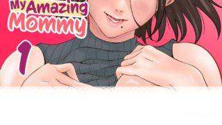 【本子】母系~推荐~！[ひげふらい] 僕の大好きな母さんと思う存分セックスできる日 1~5【度盘/87M】