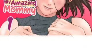 【本子】母系~推荐~！[ひげふらい] 僕の大好きな母さんと思う存分セックスできる日 1~5【度盘/87M】
