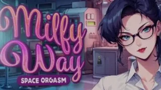 【SLG】 银河 Milfy Way- Space Orgasm steam官中步兵版 【度盘/1G】