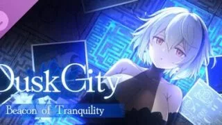 【ACT/官中/步兵】群青的魔女 Dusk City-沉静的灯火【度盘/夸克/1.7G】