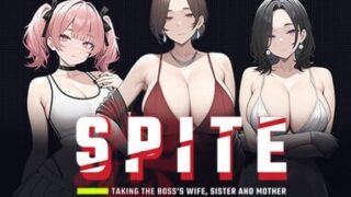 【SLG/官中/步兵】SPITE:拿下老板的妻子、妹妹和母亲 6月8日更新【度盘/夸克/719M】