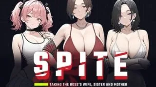 【SLG/官中/步兵】SPITE:拿下老板的妻子、妹妹和母亲 6月8日更新【度盘/夸克/719M】