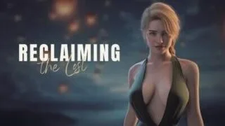 【SLG/双端】遗失的女儿 找回失落的人 Reclaiming the Lost v0.13 全CG【PC10.3GB+安卓1.9GB/度盘/迅雷/UC】