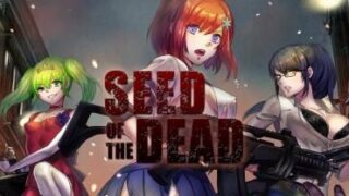 【ACT】死亡之种 1 Seed of the Dead 1 V1.5.1 最终完结版【度盘/迅雷/UC/3.4GB】