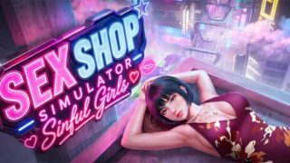 【SLG/官中】性商店模拟器:罪恶女孩 Sex Shop Simulator: Sinful Girls v1.1【度盘/3.82G】
