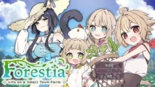 【SLG/AI汉化】Forestia～小镇的牧场生活～ フォレスティア～ちいさな町の牧場ライフ～ ver1.4.4 +DLC【度盘/1.2G】