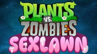 【SLG/双端/生肉】植物大战僵尸：欲望草坪 PvZ Sex Lawn v1.0.1 DEMO【度盘/UC】