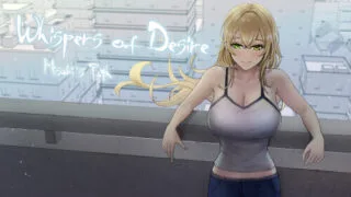 【SLG/双端/汉化】欲望低语-美咲之路 Whispers of Desire: Misaki’s Path v0.2.3【度盘/2.70G】