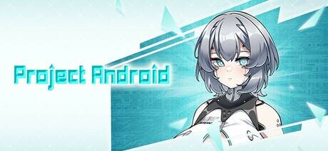 【SLG/官中】Project Android【度盘/678MB】