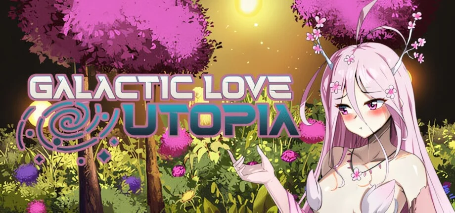 【SLG/官中/步兵】银河恋爱乌托邦 Galactic Love Utopia【度盘/3.07G】