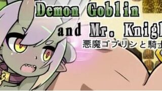 【SLG/双端】小鬼哥布林与骑士先生 Demon Goblin and Mr. Knight v1.4【度盘/迅雷/UC/576MB】