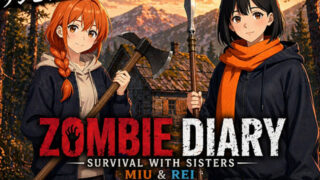 【SLG/双端/AI汉化】僵尸日记:与美羽&玲两姐妹的末日求生 Zombie Diary Survival with Sisters Miu & Rei v1.07【度盘/1.26G】