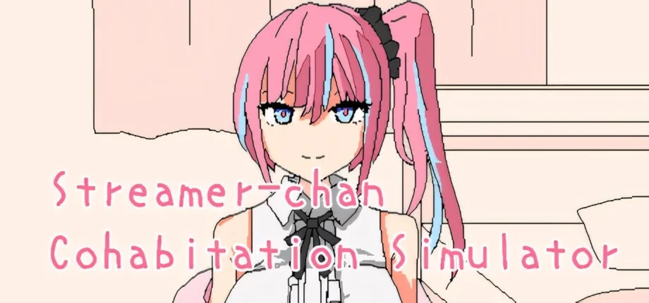 【SLG/官中】和主播酱同居模拟器 配信者ちゃんと同棲シミュレーター Streamer-chan Cohabitation Simulator【度盘/181M】